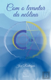 Com o Levantar da Neblina