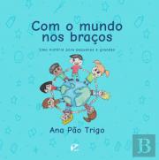 Com o Mundo nos Braços
