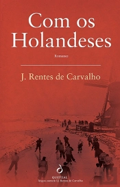 Com os Holandeses