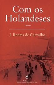 Com os Holandeses