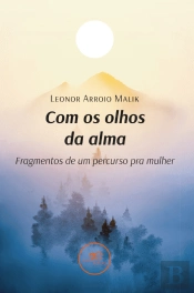 Com os Olhos da Alma