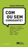 Com ou sem consoante?