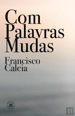 Bertrand.pt - Com Palavras Mudas