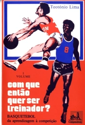 Com que Então Quer Ser Treinador?