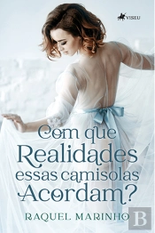 Com Que Realidades Essas Camisolas Acordam?