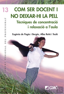 Bertrand.pt - Com Ser Docent I No Deixar-Hi La Pell