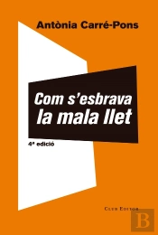 Com S'Esbrava La Mala Llet
