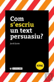 Com S'Escriu Un Text Persuasiu?