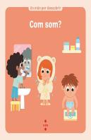 Com Som?
