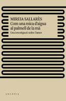 Com Una Mica D'Aigua Al Palmell De La Mà