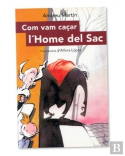 Bertrand.pt - Com Vam Caçar L'Home Del Sac