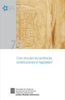 Com Vinculen Les Sentències Constitucionals El Legislador? [Pdf]