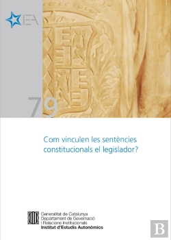 Bertrand.pt - Com Vinculen Les Sentències Constitucionals El Legislador? [Pdf]