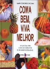 Coma Bem, Viva Melhor