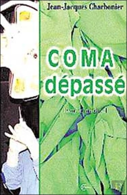 Bertrand.pt - Coma Depasse ; Roman Medical
