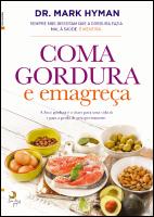 Coma Gordura e Emagreça