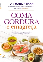 Coma Gordura E Emagreça