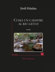 Coma Un Cadavre Al Riu Getat - Vol228