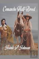 Comanche Half-Breed