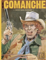 Comanche : Intégrale Vol.3 : Tomes 11 À 15