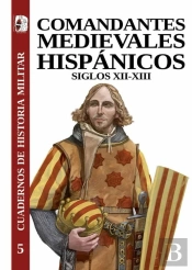 Comandantes Hispanicos Medievales