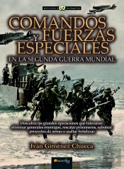 Comandos Y Fuerzas Especiales En La Segunda Guerra Mundial
