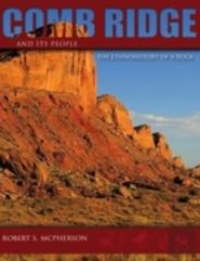 Comb Ridge And Its People
