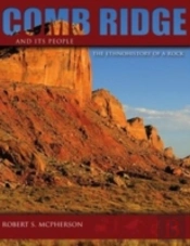 Comb Ridge And Its People