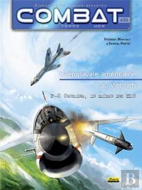 Combat Air Tome 4 ; F-8 Crusader