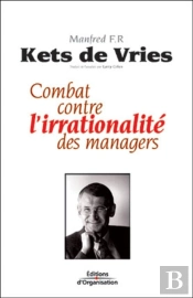 Combat Contre L'Irrationalité Des Managers