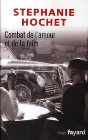 Combat De L'Amour Et De La Faim