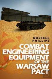 Combat Engineering Equipment Of The Warsaw Pact