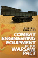 Combat Engineering Equipment Of The Warsaw Pact