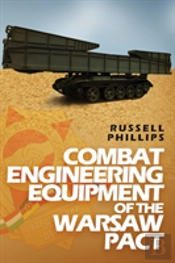 Combat Engineering Equipment Of The Warsaw Pact