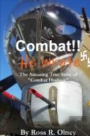 Combat He Wrote The Amazing True Story Of ''Combat'' Hudson