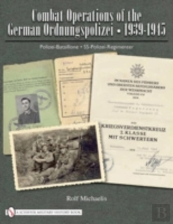 Bertrand.pt - Combat Operations Of The German Ordnungspolizei, 1939-1945