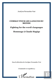 Combat Pour Les Langues Du Monde ; Hommage À Claude Hagège