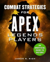 Combat Strategies For Apex Legends Players