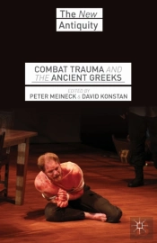 Combat Trauma And The Ancient Greeks