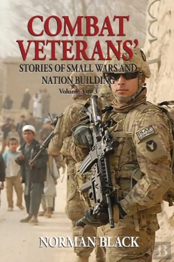 Bertrand.pt - Combat Veterans' Stories Of Small Wars And Nation Building