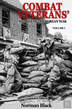 Bertrand.pt - Combat Veterans' Stories Of The Korean War Expanded Edition, Volume 1