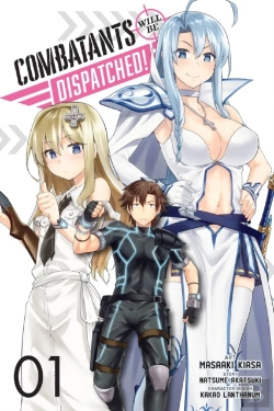 Bertrand.pt - Combatants Will Be Dispatched!, Vol. 1 (Manga)