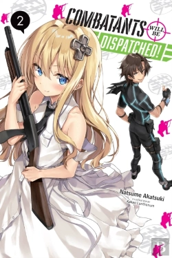 Bertrand.pt - Combatants Will Be Dispatched!, Vol. 2 (Light Novel)