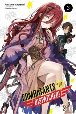 Bertrand.pt - Combatants Will Be Dispatched!, Vol. 3 (Light Novel)