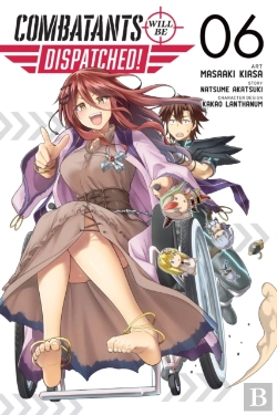 Bertrand.pt - Combatants Will Be Dispatched!, Vol. 6 (Manga)