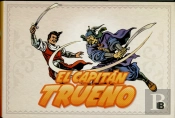 ¡Combate En La Selva! (Fascículos: 337 - 384) (Nueva Edición) (El Capitán Trueno [Edición Facsímil D