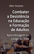 Combater a Desistência na Educação e Formação de Adultos