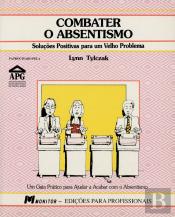 Combater o Absentismo