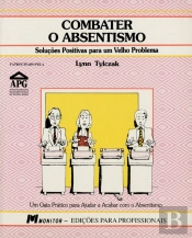 Combater o Absentismo