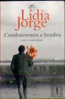 Combateremos a Sombra